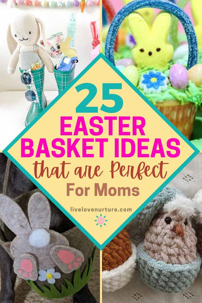 25 Easter Basket Ideas that are a perfect for Moms